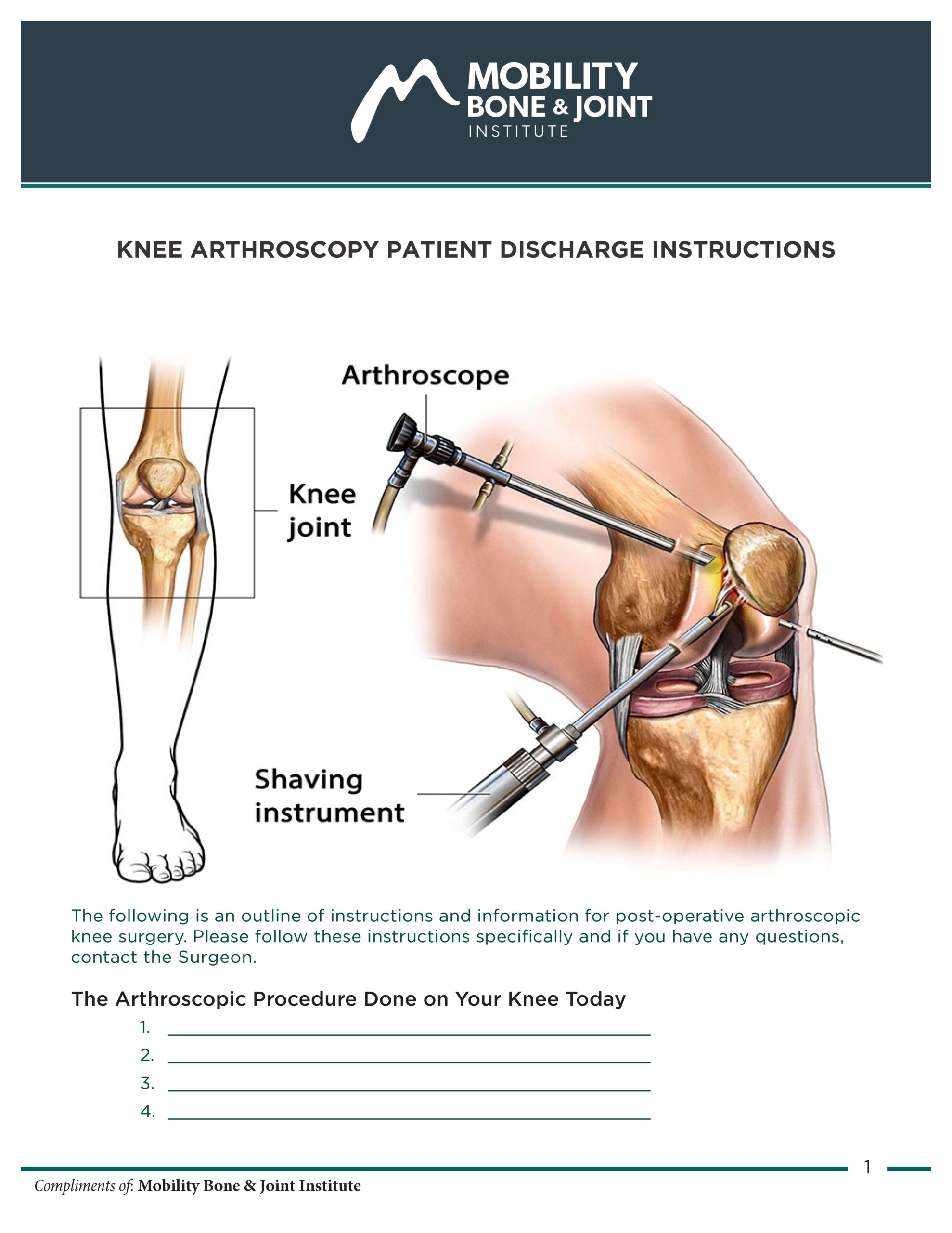 POST-OPERATIVE KNEE ARTHROSCOPY INSTRUCTIONS